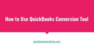 How to Use QuickBooks Conversion Tool