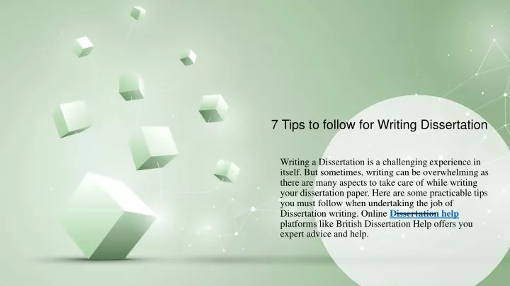 7 tips to follow for writing dissertation