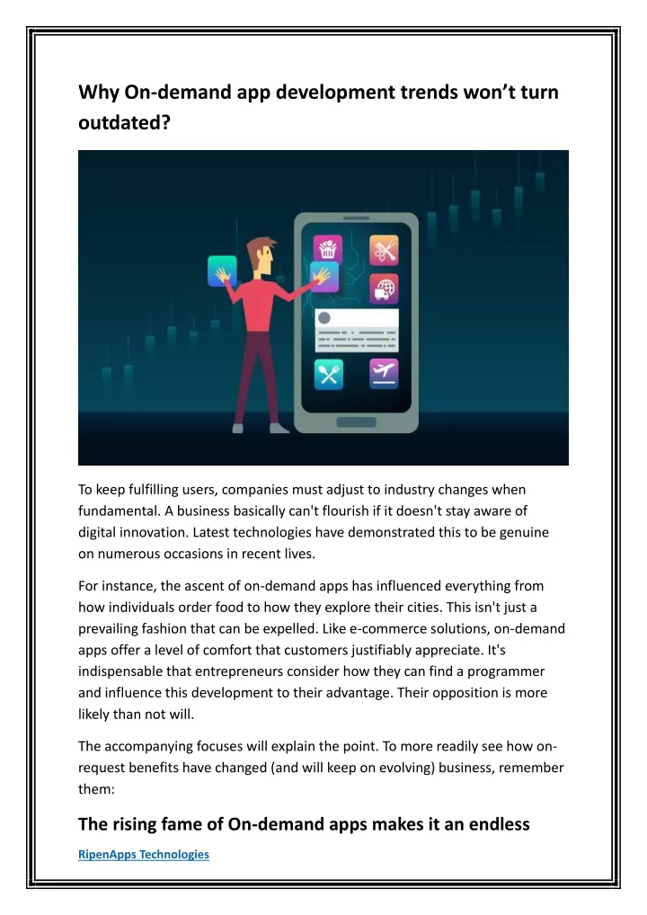 why on demand app development trends won t turn