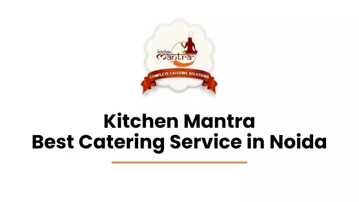 kitchen mantra best catering service in noida