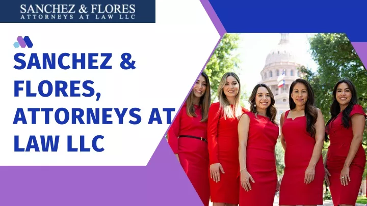 sanchez flores attorneys at law llc