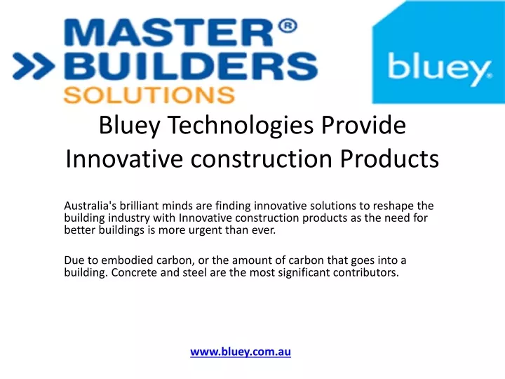 bluey technologies provide innovative construction products