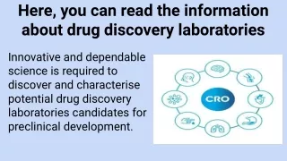 Here, you can read the information about drug discovery laboratories
