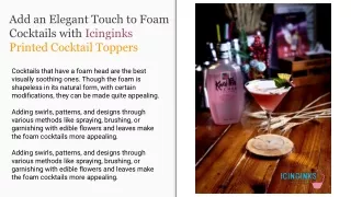 add an elegant touch to foam cocktails with