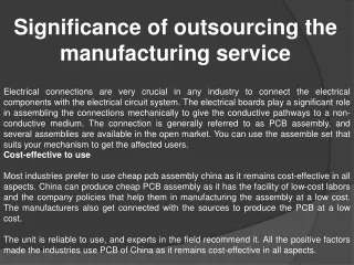 Significance of outsourcing the manufacturing service