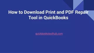 How to Download Print and PDF Repair Tool in QuickBooks