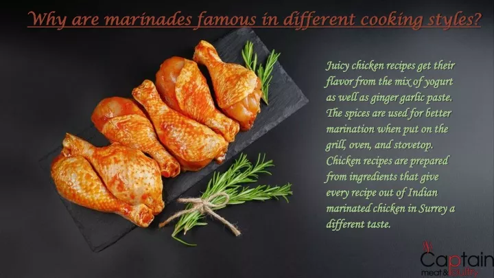 why are marinades famous in different cooking