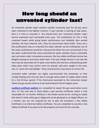 How long should an unvented cylinder last