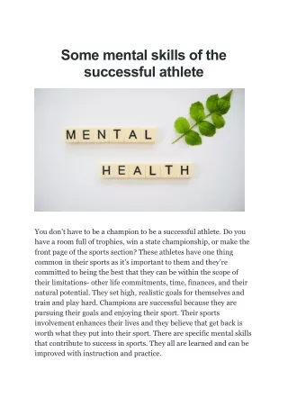 Some mental skills of the successful athlete