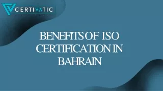 benefits of iso certification in bahrain