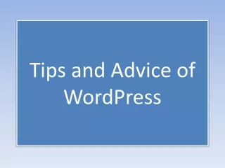 Tips and Advice of WordPress