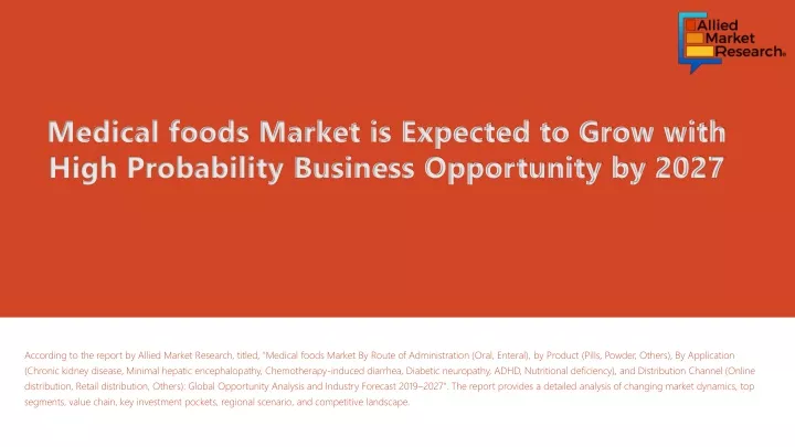 medical foods market is expected to grow with