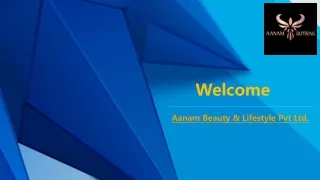 Aanam Beauty & Lifestyle Pvt Ltd.