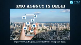 How to choose the best SMO agency in Delhi