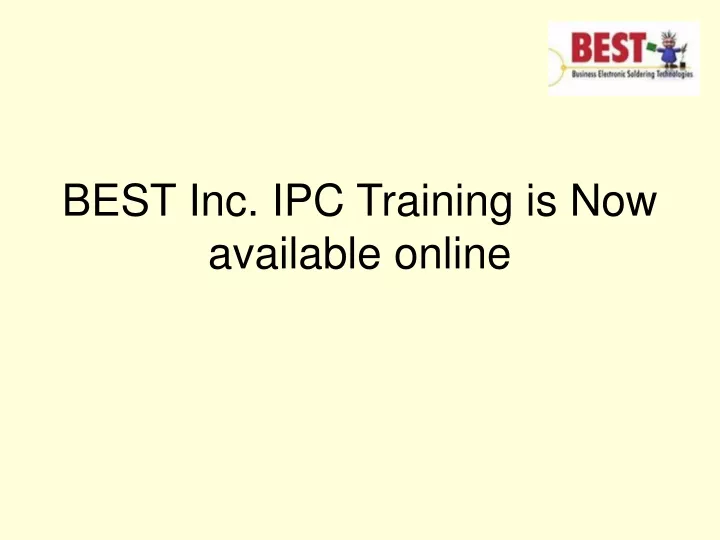 best inc ipc training is now available online