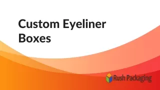 Get Custom Eyeliner Boxes Wholesale at RushPackaging