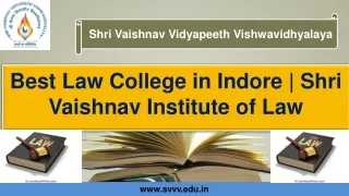 Best Law College in Indore | Shri Vaishnav Institute of Law