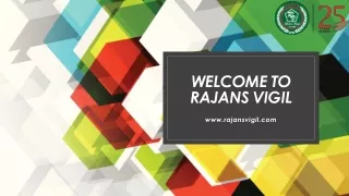 welcome to rajans vigil