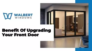 benefit of upgrading your front door