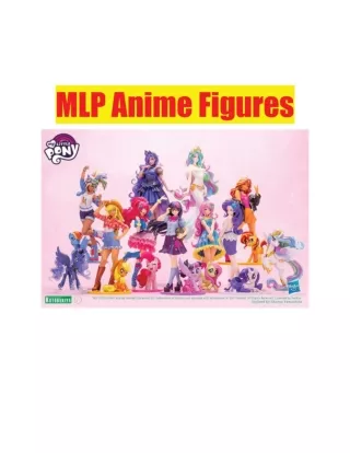 MLP Anime Figures