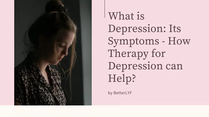 what is depression its symptoms how therapy