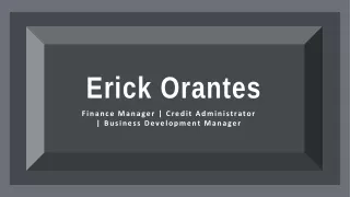 Erick Orantes - Highly Dedicated Professional From Missouri