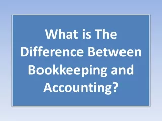 what is the difference between bookkeeping and accounting
