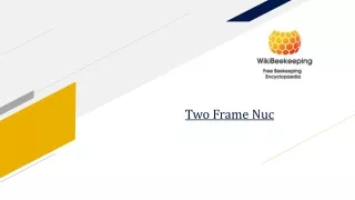 two frame nuc