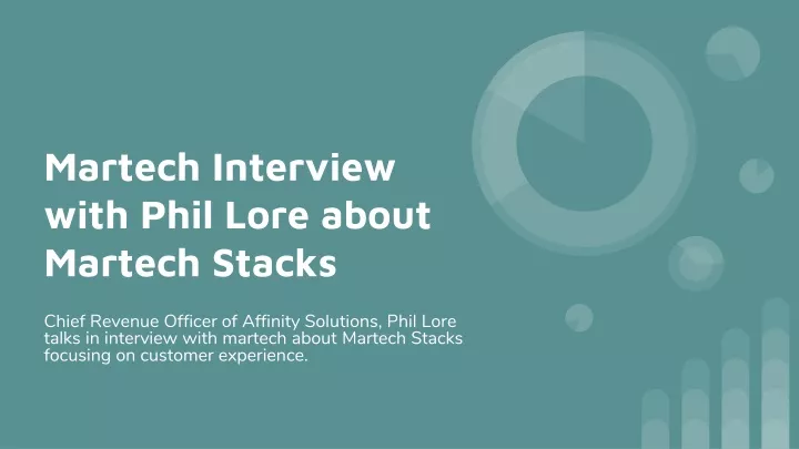 martech interview with phil lore about martech stacks