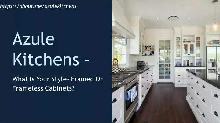 https about me azulekitchens