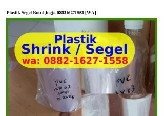 Plastik Segel Botol Jogja Ô882~1Ꮾ27~1558[WhatsApp]