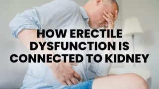 Filagra-FXT-Plus-How Erectile Dysfunction is Connected to Kidney