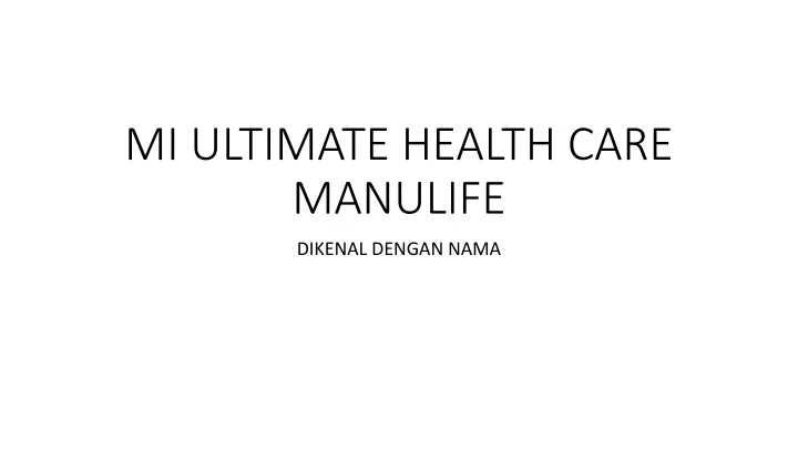 mi ultimate health care manulife