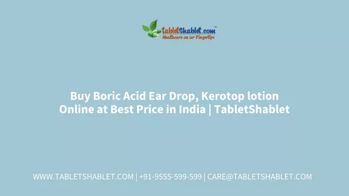 buy boric acid ear drop kerotop lotion online