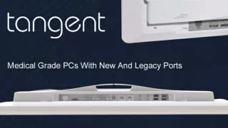 Medical Grade Computers With New And Legacy Ports