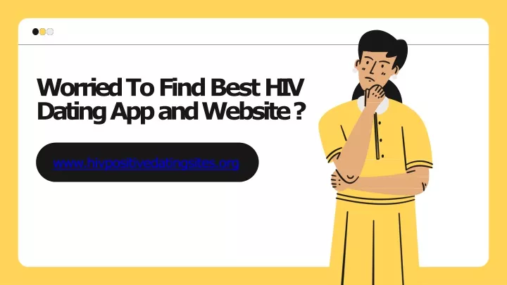 worried to find best hiv dating app and website