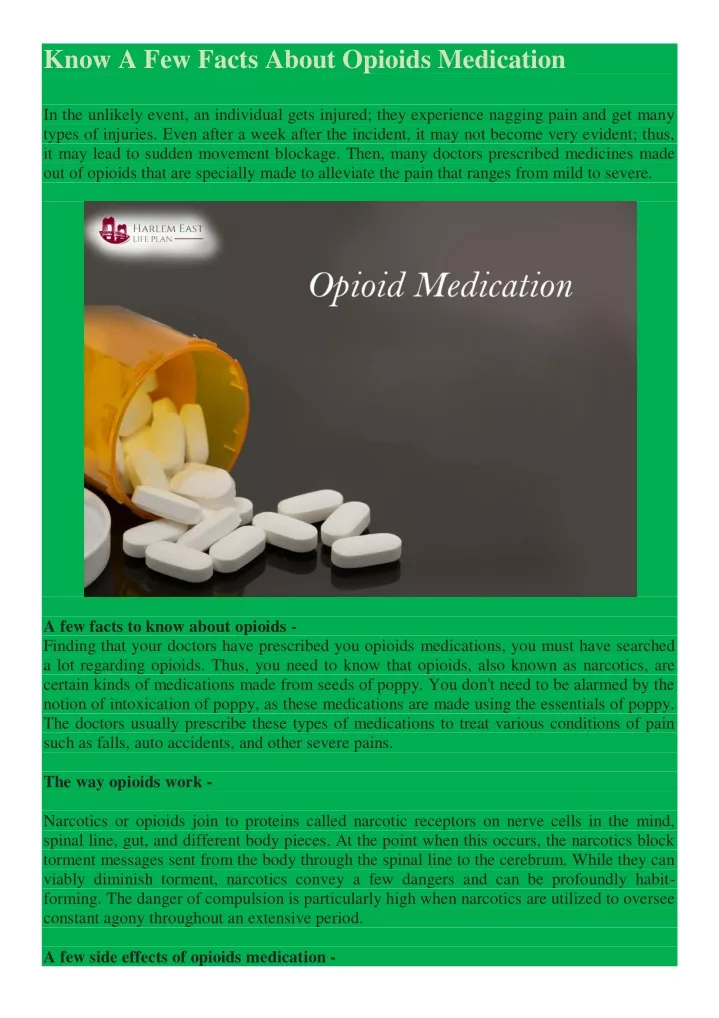know a few facts about opioids medication