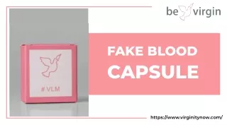 Top Fake Blood Capsule - Virginity Now