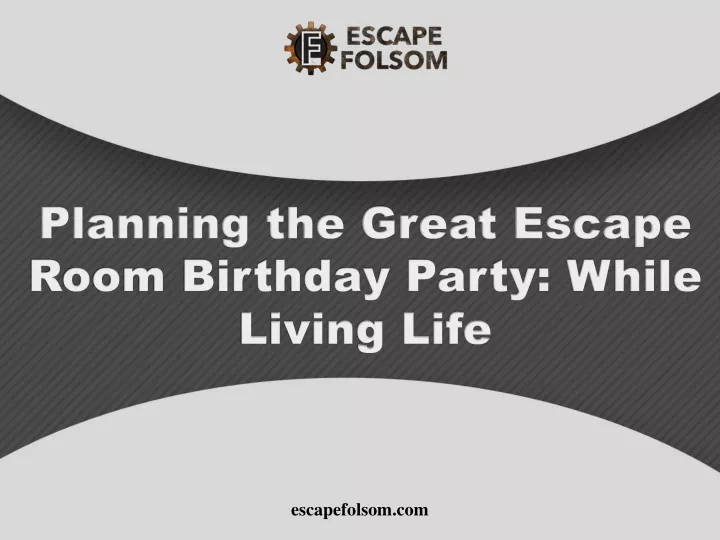 planning the great escape room birthday party