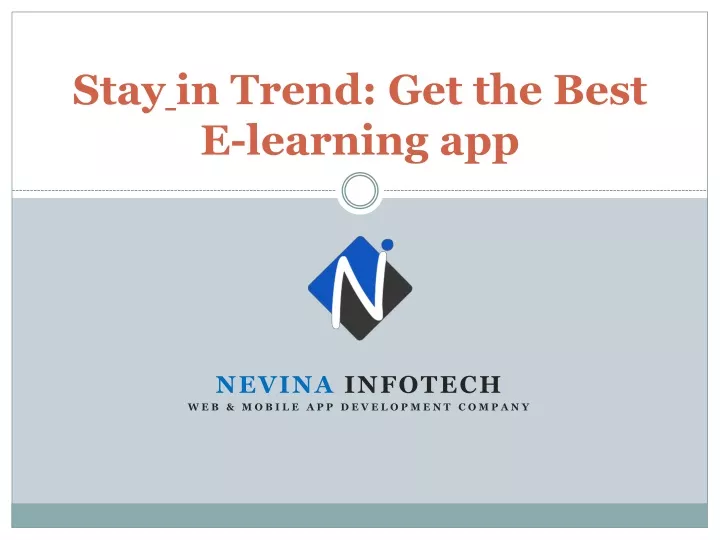stay in trend get the best e learning app