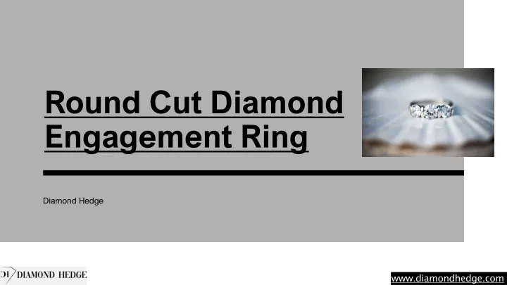 round cut diamond engagement ring