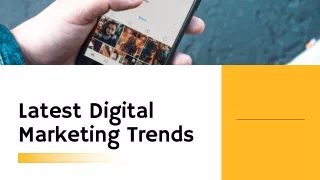 Latest Digital Marketing Trends