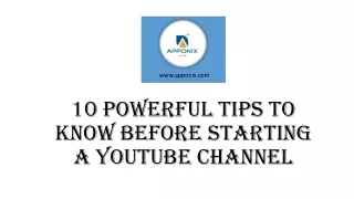 10 powerful tips to know before starting a Youtube (2)