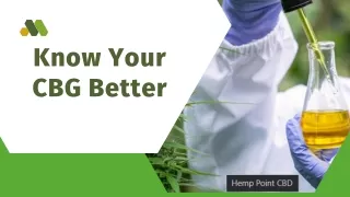 know your cbg better
