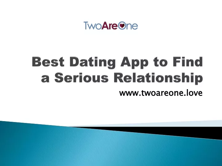 best dating app to find a serious relationship