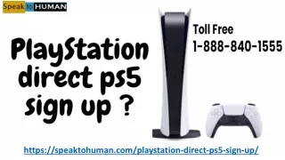Playstation Chat Support (1-888-840-1555), How do I activate my PS5 account?
