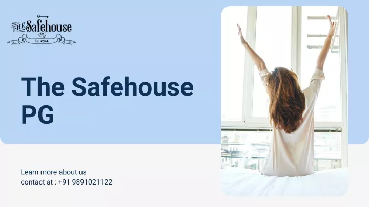 the safehouse pg