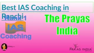 Top IAS Coaching in Ranchi