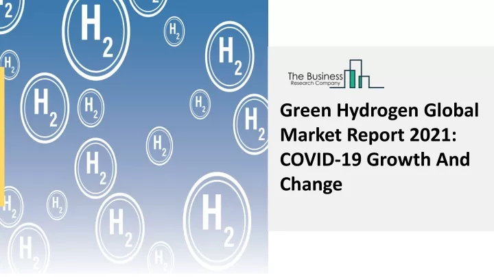 green hydrogen global market report 2021 covid