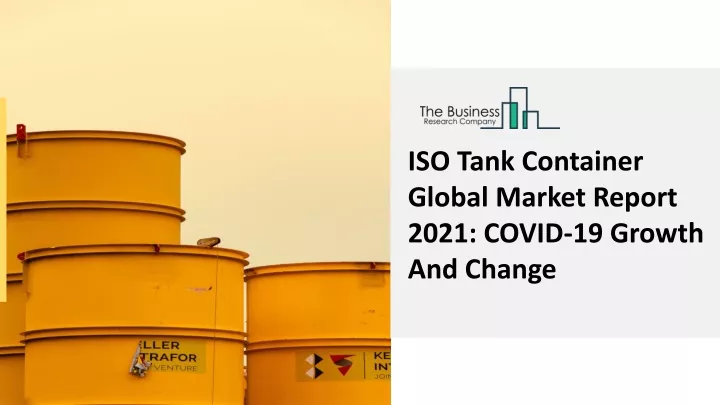 iso tank container global market report 2021